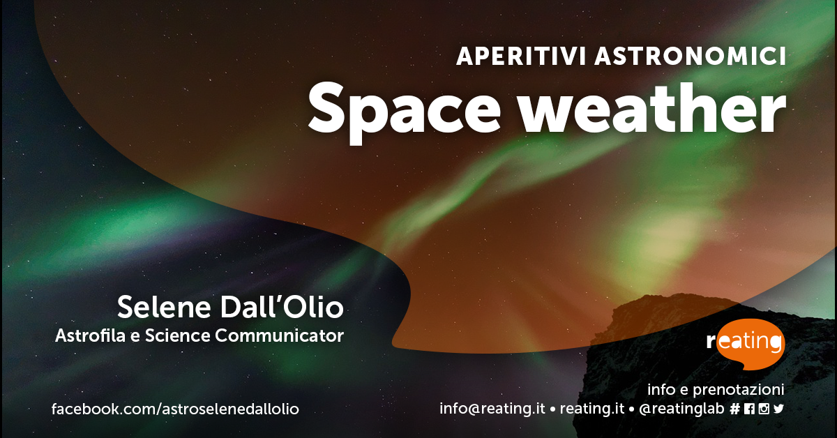 Aperitivi Astronomici | Space Weather